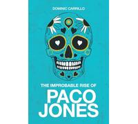 The Improbable Rise of Paco Jones