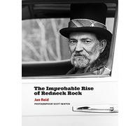 The Improbable Rise of Redneck Rock