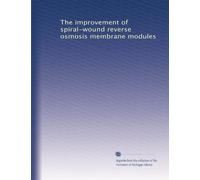 The improvement of spiral-wound reverse osmosis membrane modules