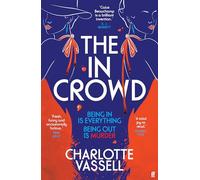 The In Crowd – Agatha Christie se encuentra con Made in Chelsea: ingeniosa y adictiva intriga