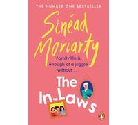 The In-Laws: The hilarious and heartfelt new novel about marriage and sisterhood from the bestselling author