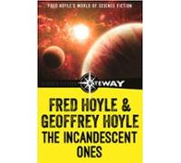 The Incandescent Ones (ebook)