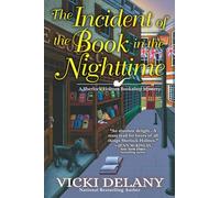 The Incident of the Book in the Nighttime: A Sherlock Holmes Bookshop Mystery: 10