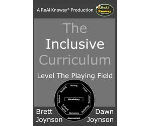 The Inclusive Curriculum: Level The Playing Field