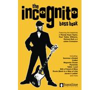 The Incognito Bass Book (Bass Guitar TAB Books by Stuart Clayton)
