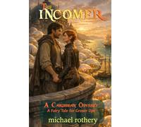 The Incomer: A Caribbean Odyssey