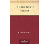 The Incomplete Amorist