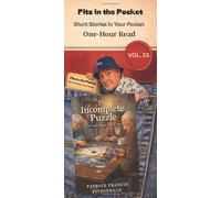 The Incomplete Puzzle: Short Stories in Your Pocket Vol 23