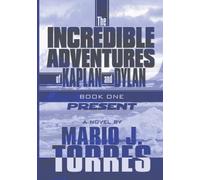 The Incredible Adventures of Kaplan and Dylan