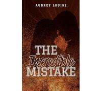 The incredible mistake