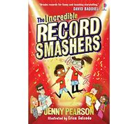 The Incredible Record Smashers: 1