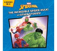 The Incredible Spider-Hulk! and Other Stories! (Marvel Spider-Man) (Pictureback)