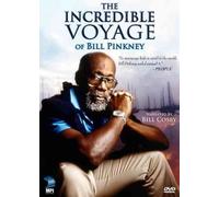 The Incredible Voyage of Bill Pinkney [USA] [DVD]