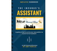 The Incubus's Assistant: 1 (Charmed Away Temp Agency)