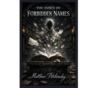 The Index of Forbidden Names