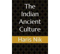 The Indian Ancient Culture