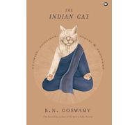 The Indian Cat: Stories, Paintings, Poetry, and Proverbs