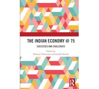 The Indian Economy @ 75: Successes and Challenges