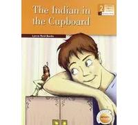 The Indian in the cupboard - Burlington Activity Reader - 2º ESO | Lynne Reid Banks