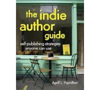 The Indie Author Guide (ebook)