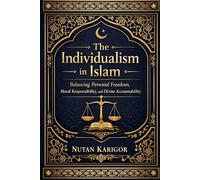 The Individualism in Islam (Islam and Artificial Intelligence)
