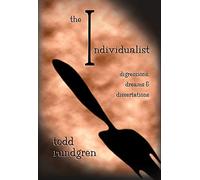 The Individualist - Digressions, Dreams & Dissertations