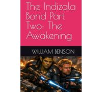 The Indizala Bond Part Two: The Awakening (The Krall Chronicles)
