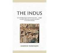 The Indus: Lost Civilizations