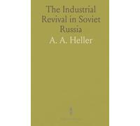 The Industrial Revival in Soviet Russia