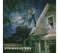 The Infamous Stringdusters - Ladies & Gentlemen