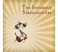 The Infamous Stringdusters - The Infamous Stringdusters by The Infamous Stringdusters (2008) Audio CD