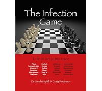 The Infection Game: life is an arms race