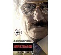 The Infiltrator. Film: Undercover in the World of Drug Barons and Dirty Banks
