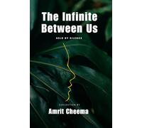 The Infinite Between Us held by silence
