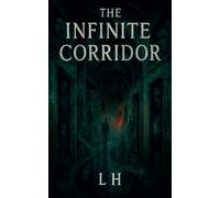 The Infinite Corridor