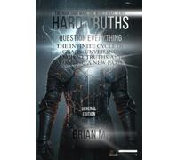 THE INFINITE CYCLE of CHAOS: UNVEILING ANCIENT TRUTHS AND FORGING A NEW PATH (THE INFINITE CYCLE OF CHAOS SERIES)