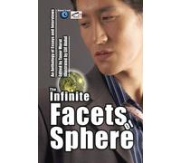 The Infinite Facets of Sphere: An Anthology of Essays and Interviews