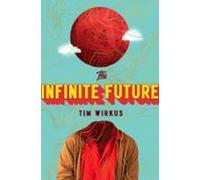 The Infinite Future (ebook)