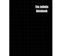 The Infinite Notebook: 550 Pages of Premium Lined Paper for Writing, Journaling, Planning, and More: Save Space, Save Money, and Write Without Limits - One Massive Notebook to Replace Four!