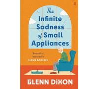 The Infinite Sadness of Small Appliances: 'I loved it' Matt Haig
