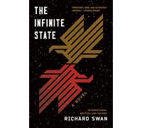 The Infinite State: Book One of the Decurion Saga: 1