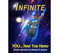 The Infinite: You Are The Hero
