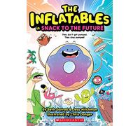 The Inflatables in Snack to the Future: Volume 5