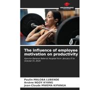 The influence of employee motivation on productivity: Kamina General Referral Hospital from January 01 to October 01, 2024