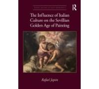 The Influence Of Italian Culture On The Sevillian Golden Age Of P Aint