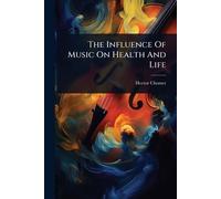 The Influence Of Music On Health And Life