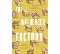 The Influencer Factory: A Marxist Theory of Corporate Personhood on YouTube