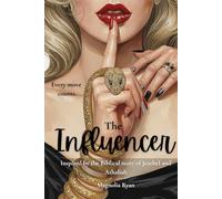 The Influencer: Inspired by the Biblical story of Jezebel and Athaliah