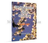 The ingredients for a happy marriage (Provision of Mujahid)