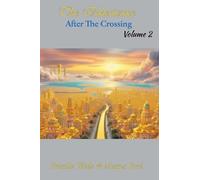 The Inheritance, After The Crossing Vol. 2 (Volume)